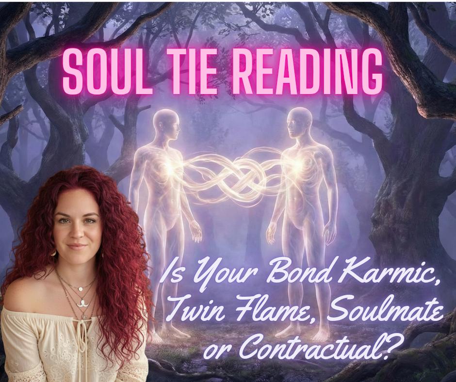 Soul Tie Reading | Clarify Your Connection & Relationship Dynamics | Soul Bond Karmic Bond Soulmate